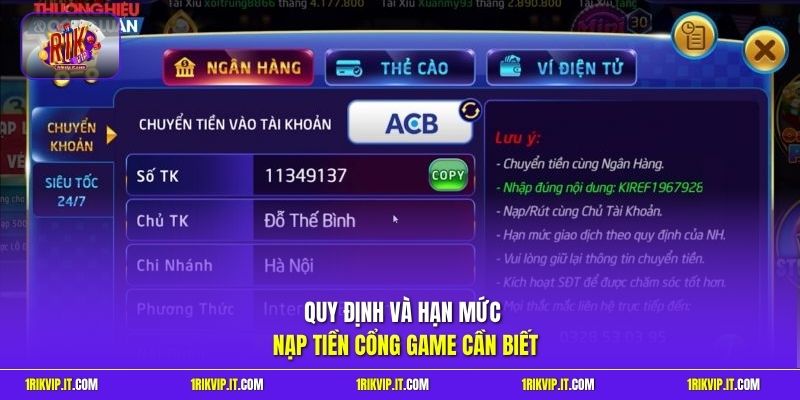 Quy định và hạn mức nạp tiền cổng game cần biết