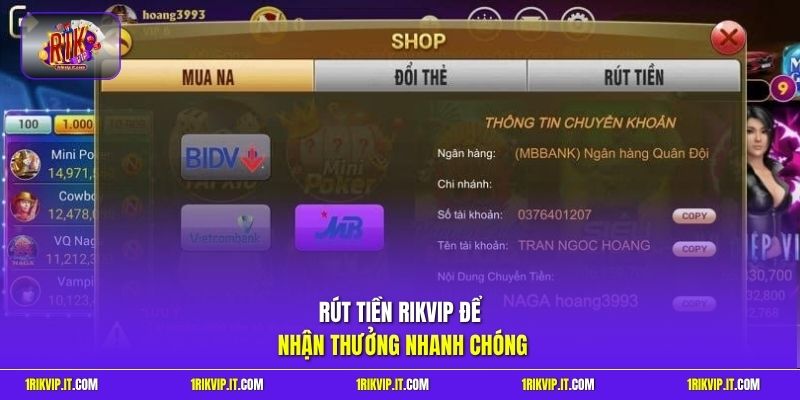 Rút tiền Rikvip để nhận thưởng nhanh chóng